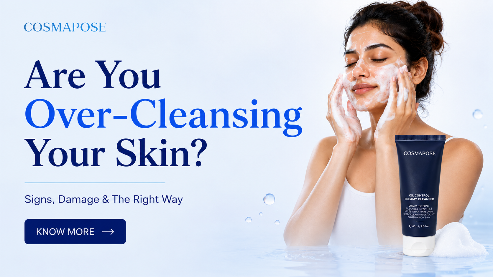 Are You Over-Cleansing Your Skin?